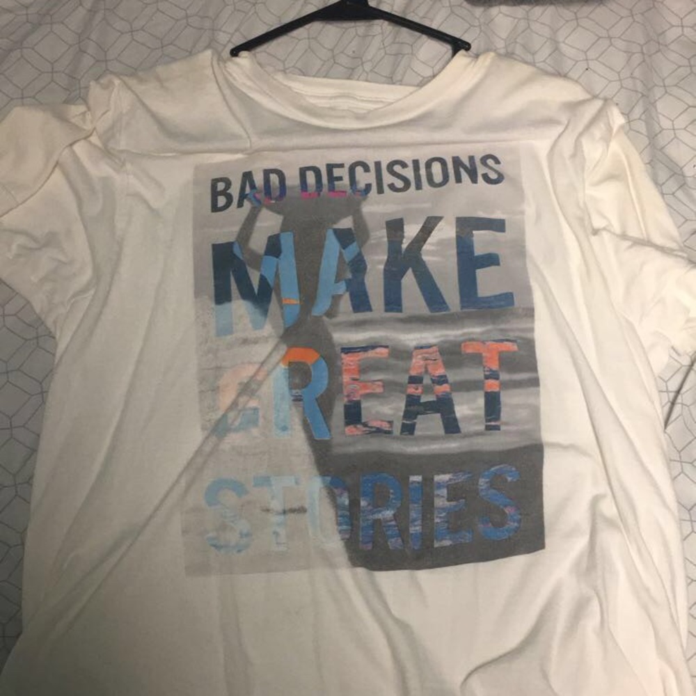 “Bad Decisions Make Great Stories” T-Shirt